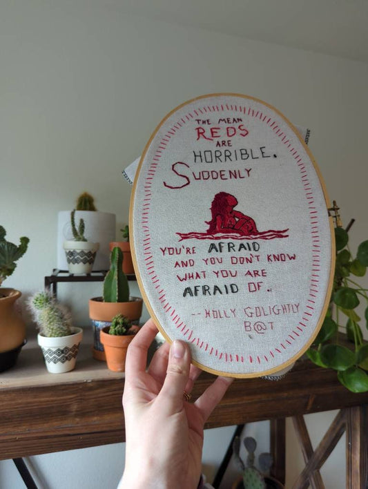 The Mean Reds - Breakfast at Tiffany's Embroidery Quote